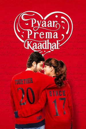 Dvdplay Pyaar Prema Kaadhal 2018 Hindi+Tamil Full Movie WEB-DL 480p 720p 1080p Download