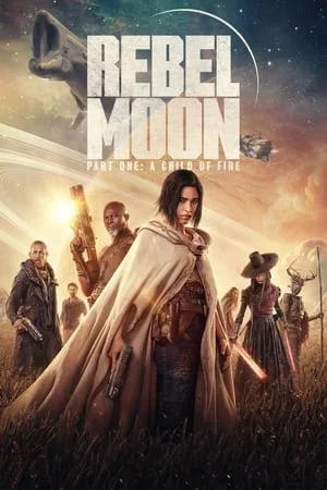 Dvdplay Rebel Moon – Part One: A Child of Fire 2023 Hindi+English Full Movie WEB-DL 480p 720p 1080p Download