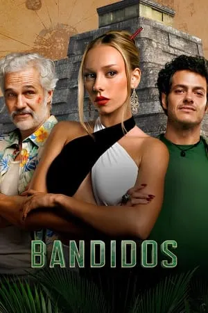 Dvdplay Bandidos (Season 1) 2024 Hindi+English Web Series WEB-DL 480p 720p 1080p Download
