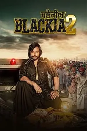 Dvdplay Blackia 2 (2024) Punjabi Full Movie WEB-DL 480p 720p 1080p Download