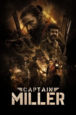 Dvdplay Captain Miller 2024 Hindi+Tamil Full Movie WEB-DL 480p 720p 1080p Download