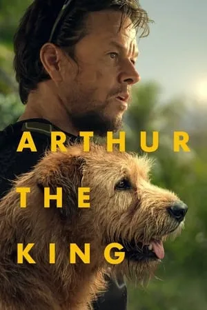 Dvdplay Arthur the King 2024 Hindi+English Full Movie WEB-DL 480p 720p 1080p Download