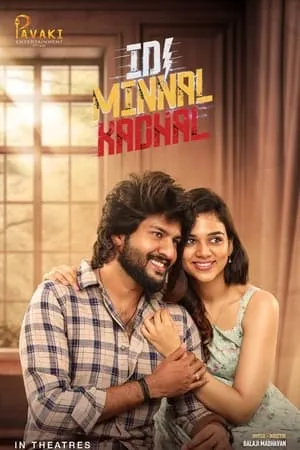 Dvdplay Idi Minnal Kadhal (2024) in 480p, 720p & 1080p Download. This is one of the best movies based on Drama. Idi Minnal Kadhal movie is available in Hindi+Tamil Full Movie CAMRip qualities. This Movie is available on Dvdplay.